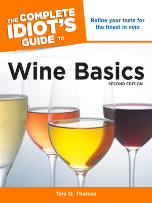 cover image of The Complete Idiot's Guide to Wine Basics